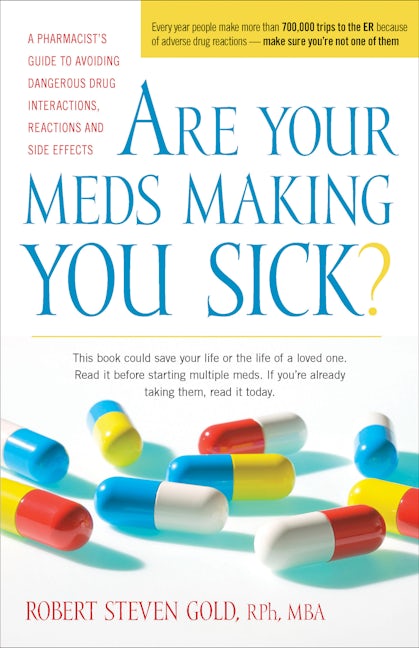 Book cover image for Are Your Meds Making You Sick? ISBN: 9781630266646